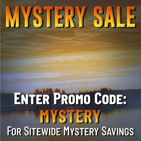 Mystery Sale! Enter Promo Code: MYSTERY For Sitewide Mystery Savings!