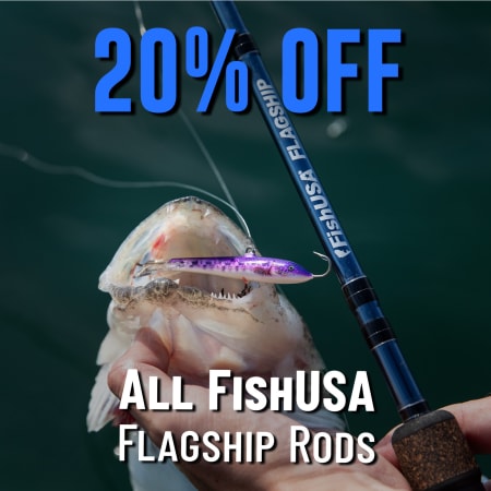20% Off  All FishUSA Flagship Rods