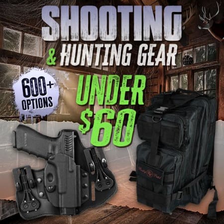 Gear up: Shooting & hunting under $60!