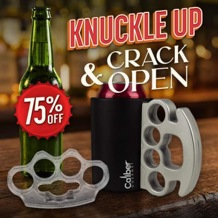 75% OFF: Knuckle Up & Crack Open
