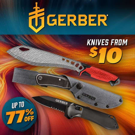 Prices Slashed on Gerber Blades – Built to Last, Priced to Sellout!