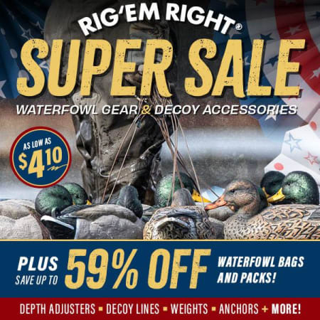 Rig 'Em Right Super Sale!