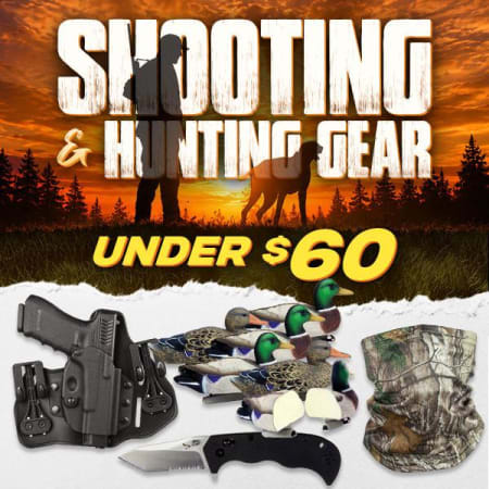 Gear up: Shooting & hunting under $60!