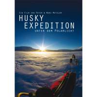 HUSKY EXPEDITION UNTER DEM POLARLICHT NOPUBLISHER HUSKY EXPEDITION UNTER DEM POLARLICHT NOPUBLISHER