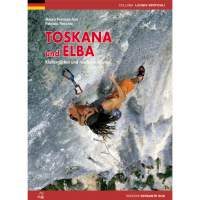 KLETTERFÜHRER TOSKANA UND ELBA VERSANTE SUD KLETTERFÜHRER TOSKANA UND ELBA VERSANTE SUD