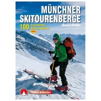 Bergverlag Rother - Münchner Skitourenberge 3. Auflage 2019 Bergverlag Rother - Münchner Skitourenberge 3. Auflage 2019