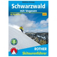 Bergverlag Rother - Schwarzwald – mit Vogesen 2. Auflage 2019 Bergverlag Rother - Schwarzwald – mit Vogesen 2. Auflage 2019