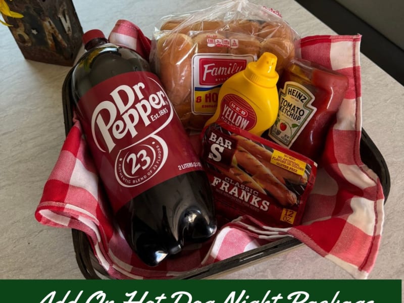 Treat your family to the classic campout meal!  Franks, buns, condiments and soda for 4 people. Add this package onto your stay at check out! 