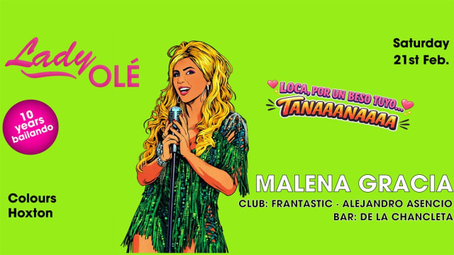 Lady Olé presents FEVER 2000 w/ MALENA GRACIA (live)