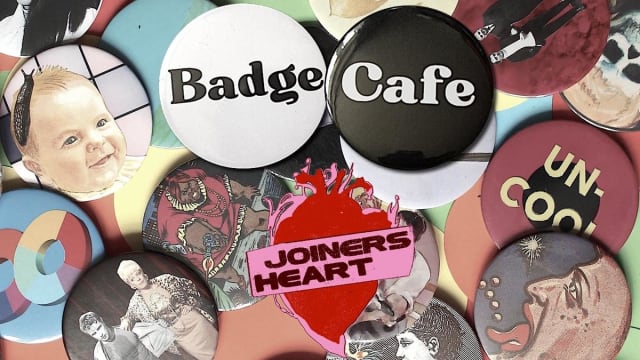 Badge Cafe at The Joiners Heart