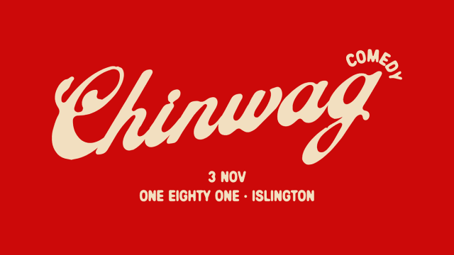 Chinwag Comedy Night @ One Eighty One