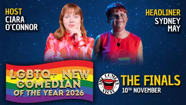 LGBTQ+ New Comedian of the Year 2026 - THE FINALS