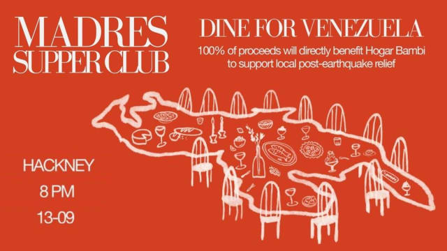 MADRES SUPPER CLUB: Dine for Venezuela