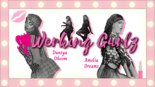 Werking Gurlz Love & Heartbreak Show