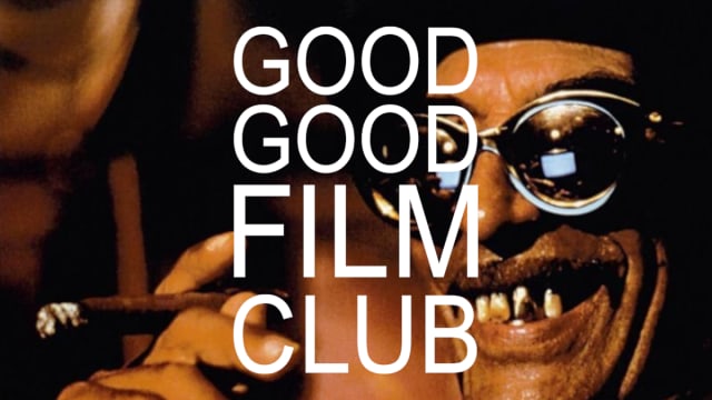 Good Good Film Club #2