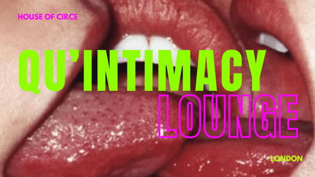 Quintimacy Lounge