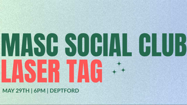 The Masc Social Club: Laser Tag 