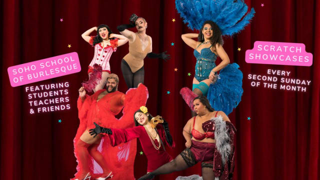 Soho School of Burlesque Scratch Show