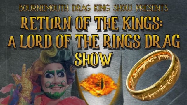 RETURN+OF+THE+KINGS%3a+A+LORD+OF+THE+RINGS+DRAG+SHOW