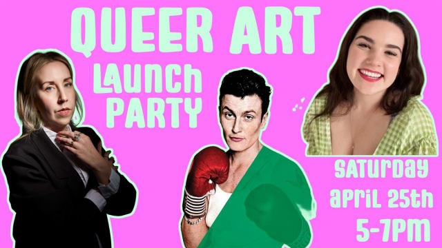 QUEER ART Launch with Gemma Rolls-Bentley & Mollie E. Barnes