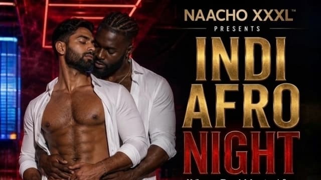 NAACHO XXXL - INDI AFRO NIGHT