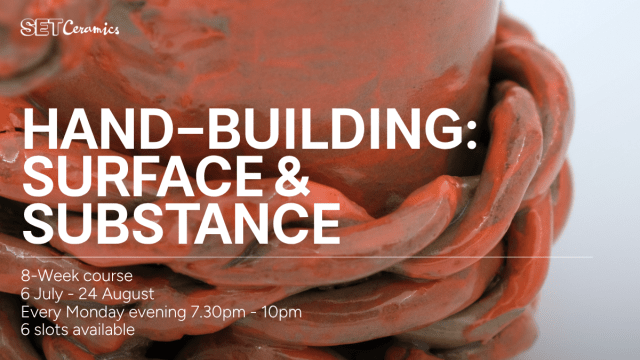 Hand Building: Surface & Substance - 8 week course with Artist Francisco Zhan
