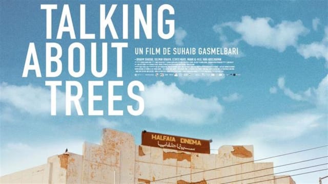 Film High Club screening: Talking About Trees (الحديث عن الأشجار)