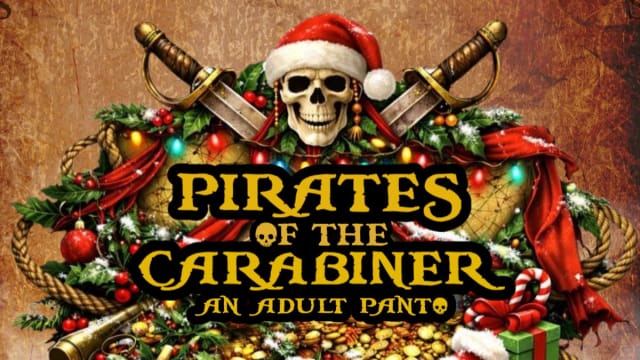 Pirates of the Carabiner: An Adult Panto