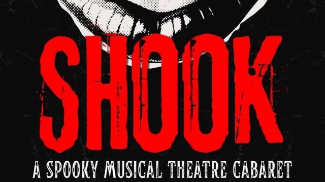SHOOK%3a+A+Spooky+Musical+Theatre+Cabaret+