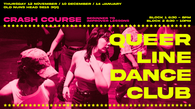 CRASH+COURSE+WITH+QUEER+LINE+DANCE+CLUB+%40+THE+OLD+NUNS+HEAD
