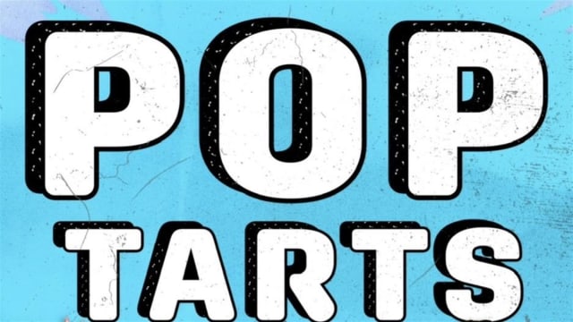 POP TARTS: 17TH JANUARY