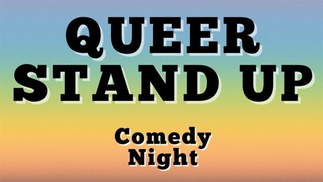 Queer Stand Up