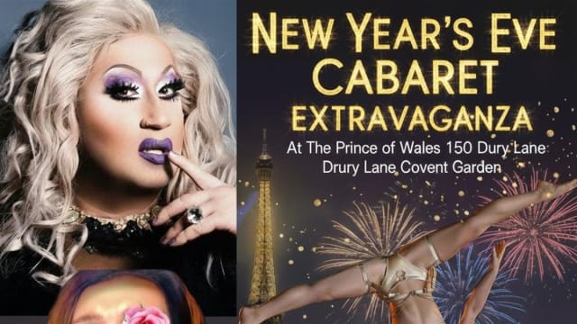NEW YEAR EVE CABARET EXTRAVAGANZA  COVENT GARDEN