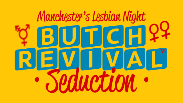 Butch+Revival+Seduction