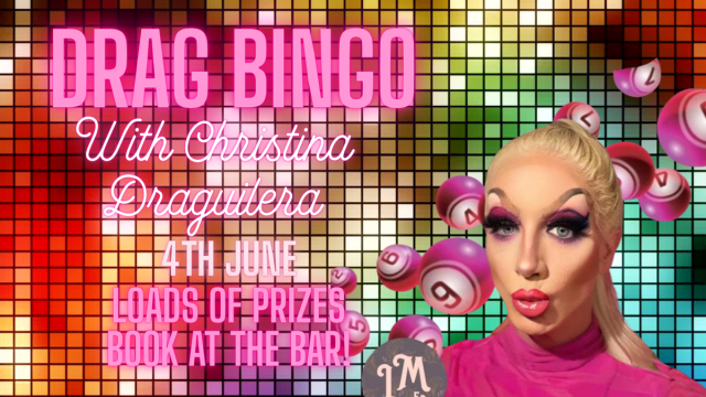 The Lord Morpeth - Drag Bingo Thursday w/ Christina Draguilera