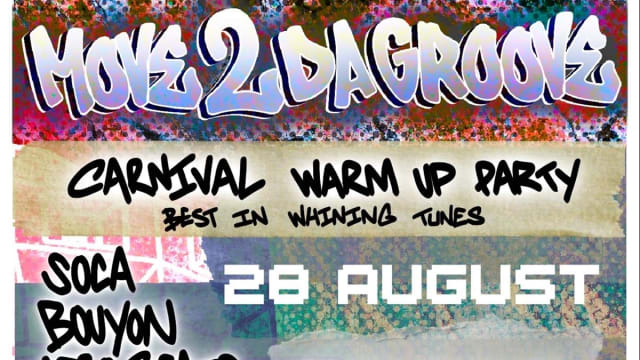 Move 2 Da Groove Carnival Warm up Party