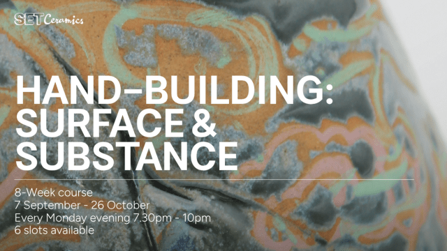 Hand Building: Surface & Substance - 8 week course with Artist Francisco Zhan