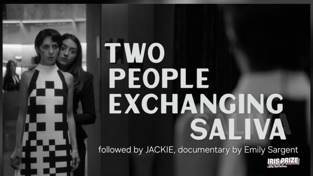 Sapphic screening and social – Two People Exchanging Saliva + Jackie (for all Queer Women)