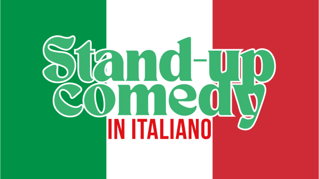 STAND-UP COMEDY IN ITALIANO