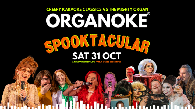 ORGANOKE HALLOWEEN SPOOKTACULAR - Creepy Karaoke Classics vs the Mighty Organ