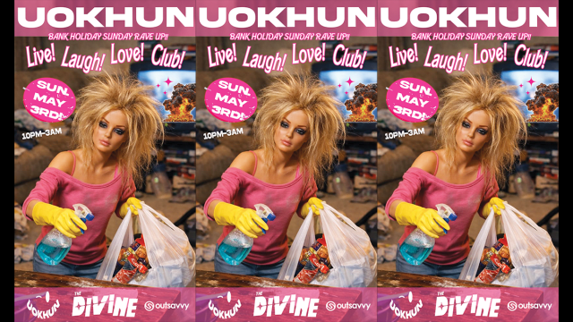 UOKHUN- LIVE LAUGH LOVE CLUB! BANK HOLIDAY RAVE UP