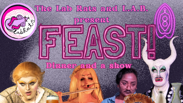The Lab Rats present: FEAST @Love Affair Basement
