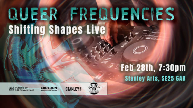 +Queer+Frequencies%3a+Shifting+Shapes+Live