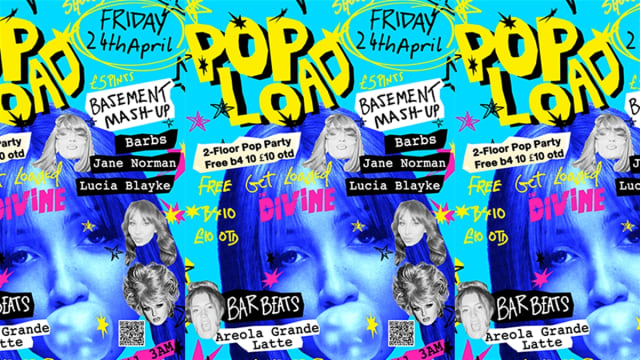 POP LOAD! 2-FLOOR POP PARTY