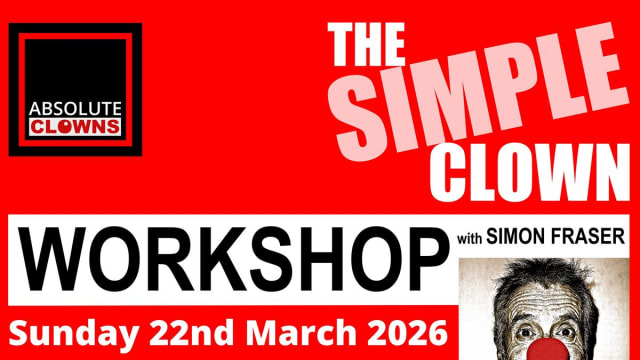 THE SIMPLE CLOWN Workshop