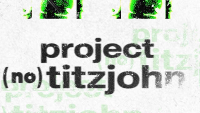 Project (no)Titzjohn 
