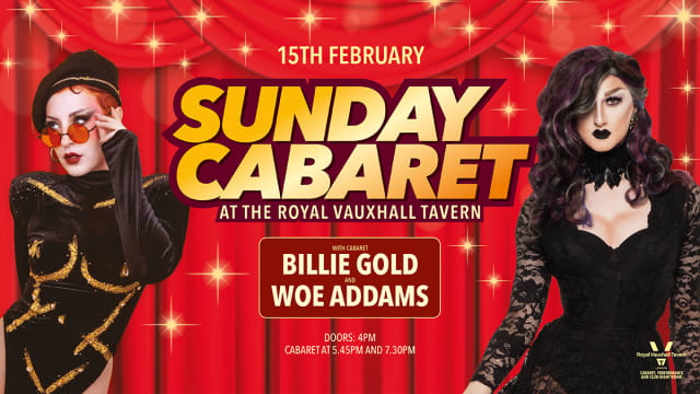 Sunday Cabaret with Woe Addams and Billie Gold
