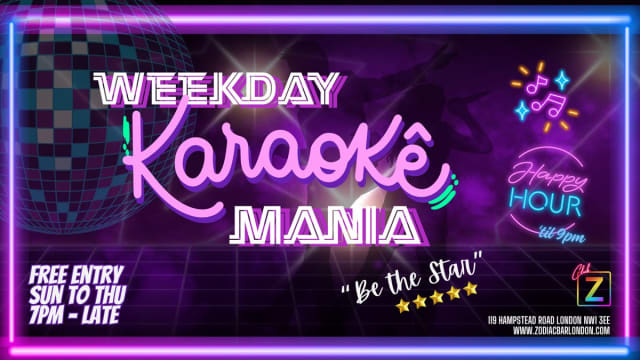 Sunday Karaoke Mania- London's #1 Daily Karaoke Party @ZODIAC! 