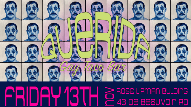 QUERIDA - A Gay Taco Bar - Nov Friday 13th