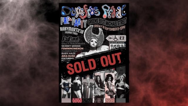 DUMFRIES+PRIDE+PRE+PARTY+(RUPAULS+DRAG+RACE+SPECIAL+GUEST+%3a+SALLY+TRADEMARK